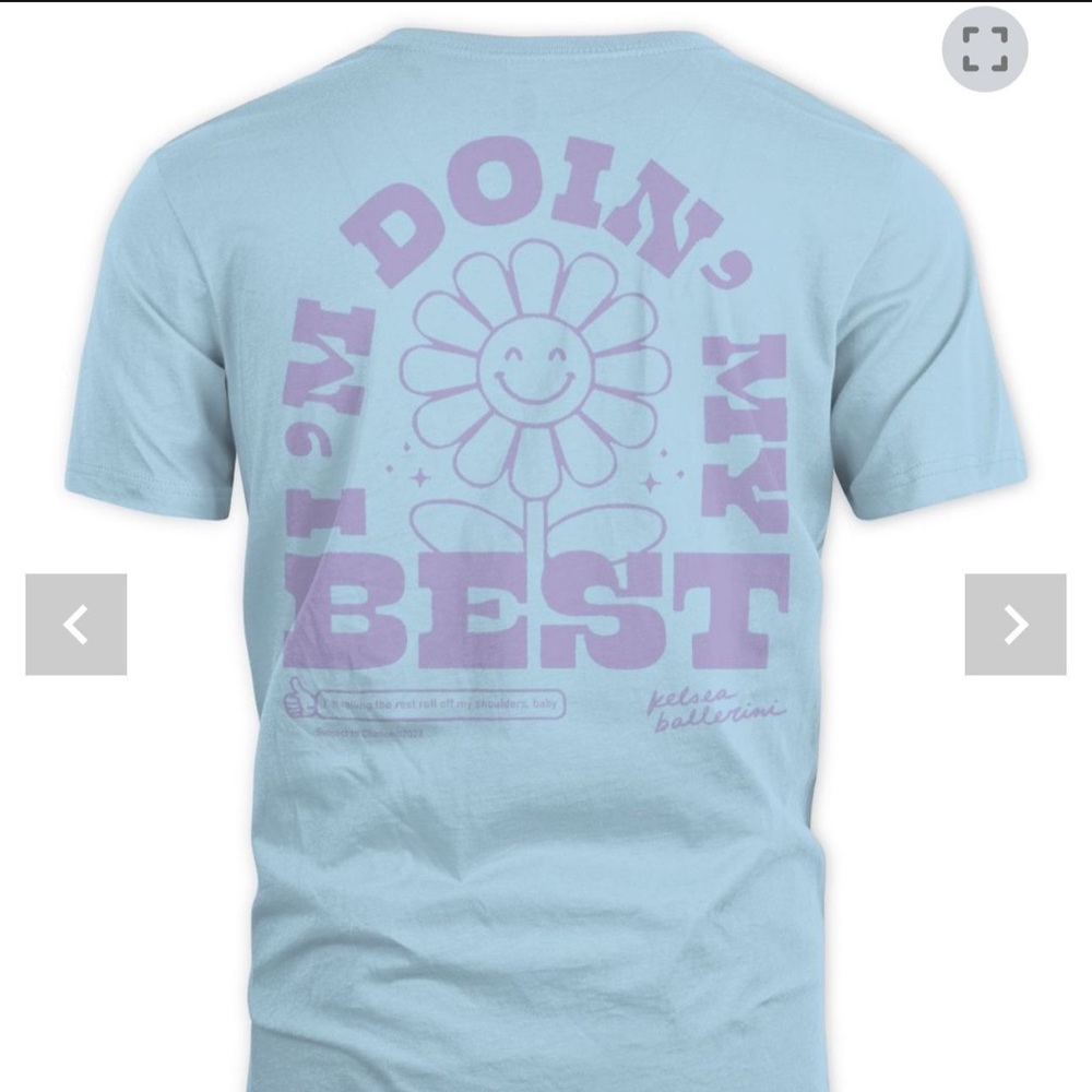 Kelsea Ballerini doin’ my best T-Shirt